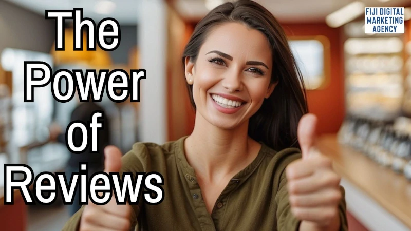 Why You NEED to Ask for Reviews for Your Small Business - Digital marketing Fiji